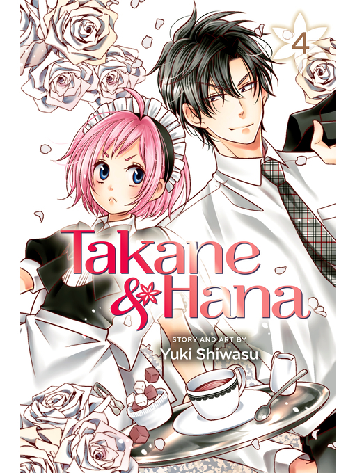 Title details for Takane & Hana, Volume 4 by Yuki Shiwasu - Wait list